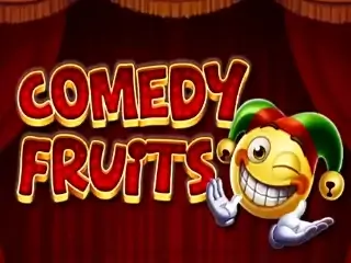 Comedy Fruits